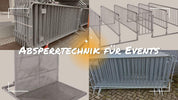 Maximale Sicherheit für Events: Absperrtechnik mit Absperrgittern, Bühnengittern, Polizeigittern und Eingangsschleusen
